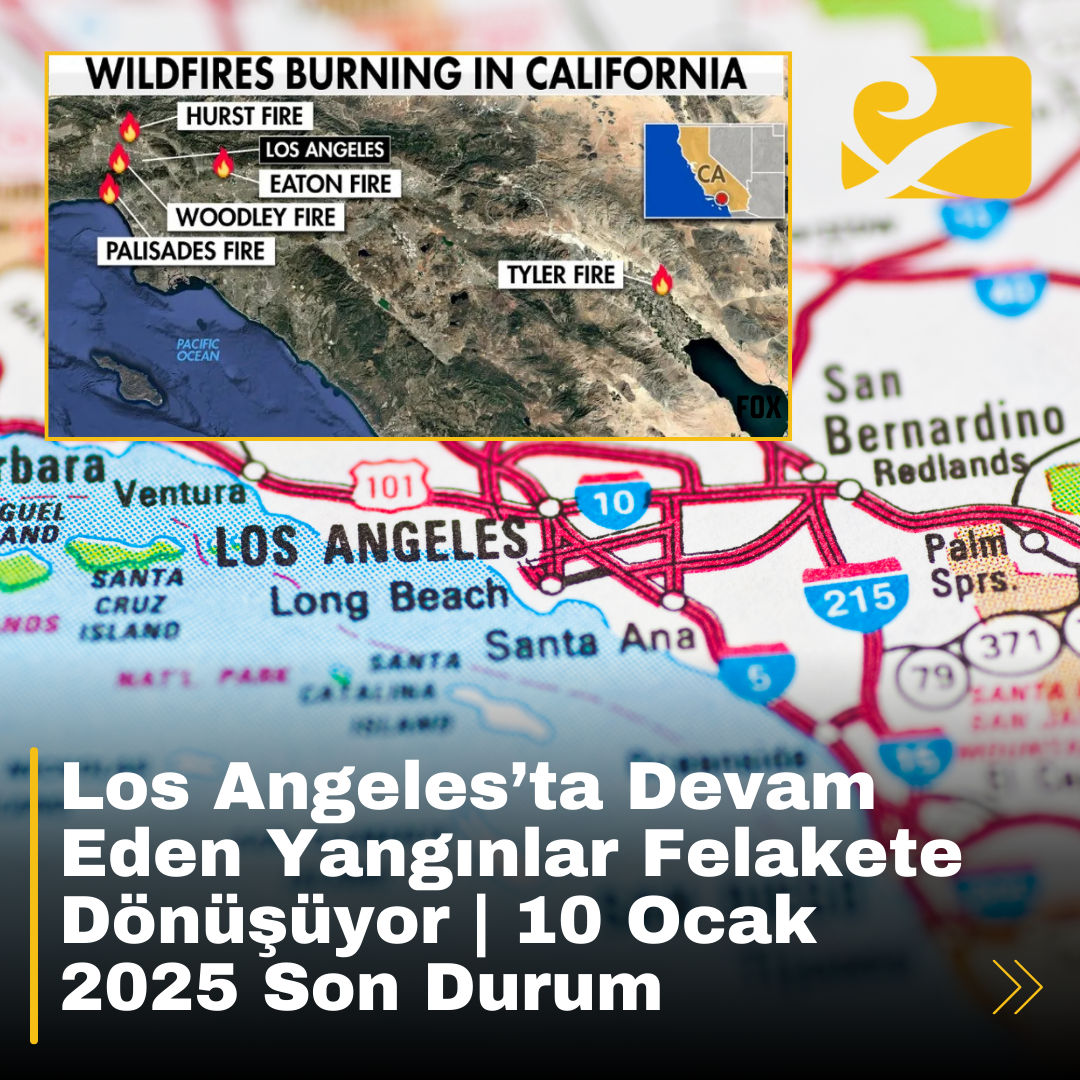 Los Angeles'taki yangınlar 10 can kaybına ve 180,000 kişinin tahliyesine yol açtı.