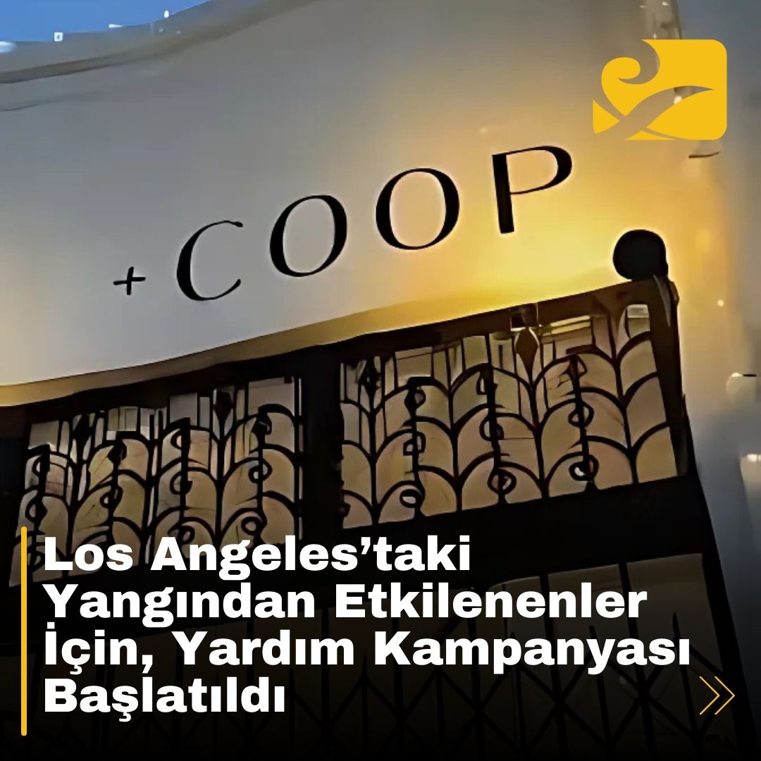 Coop Mağazası, Los Angeles yangın mağdurları için yardım kampanyası düzenliyor.