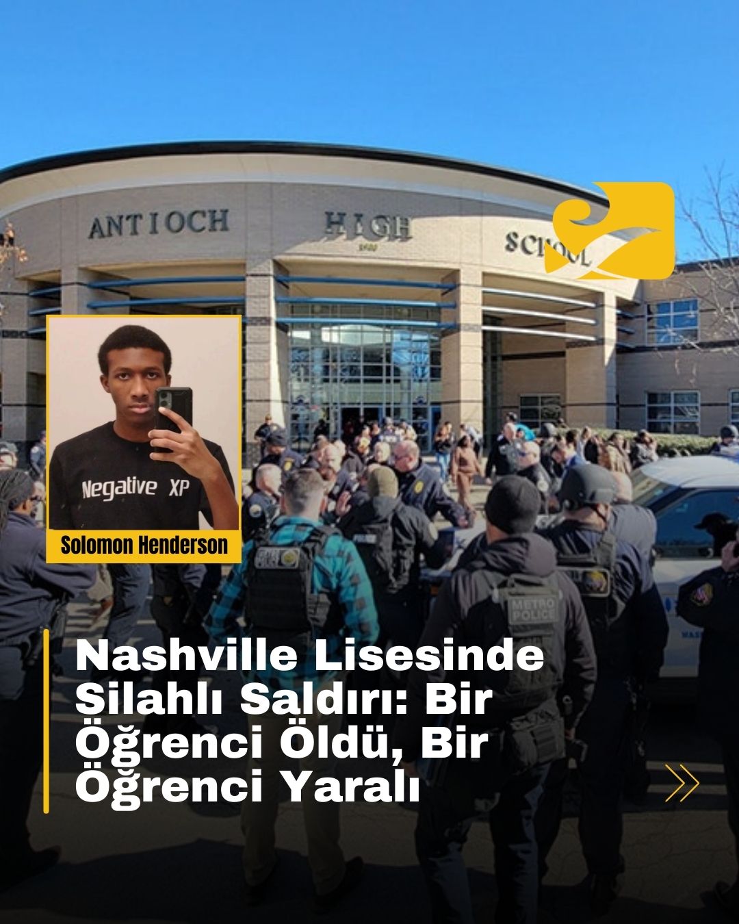 Nashville Antioch Lisesi’nde silahlı saldırı: Bir öğrenci hayatını kaybetti, bir öğrenci yaralandı