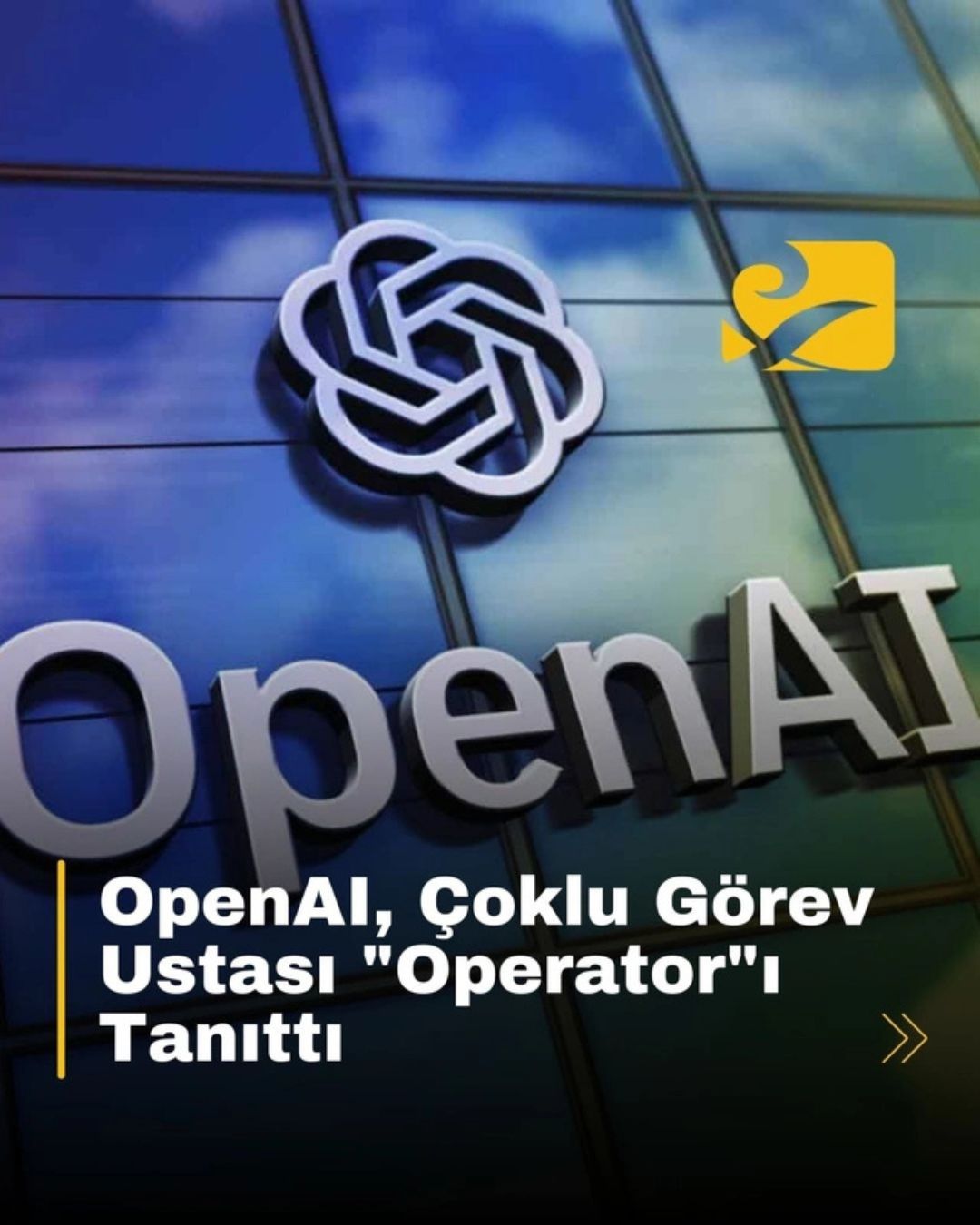 OpenAI, çoklu görev yönetimi sağlayan yeni AI aracı Operator’ı duyurdu
