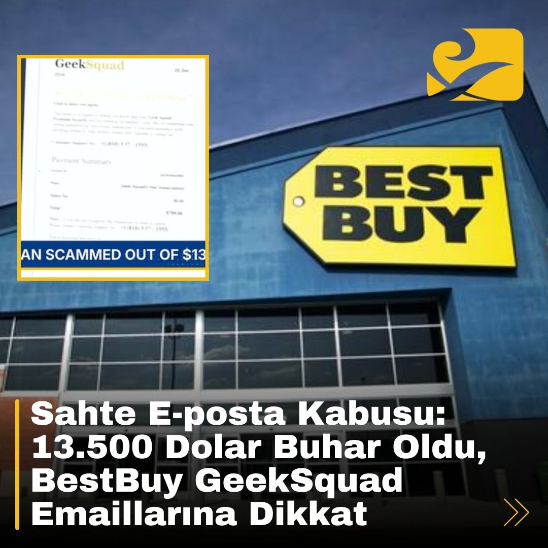 sahte-best-buy-eposta Sahte Best Buy e-postasıyla dolandırıcılık kurbanı olan bir kadın, 13.500 dolar kaybetti