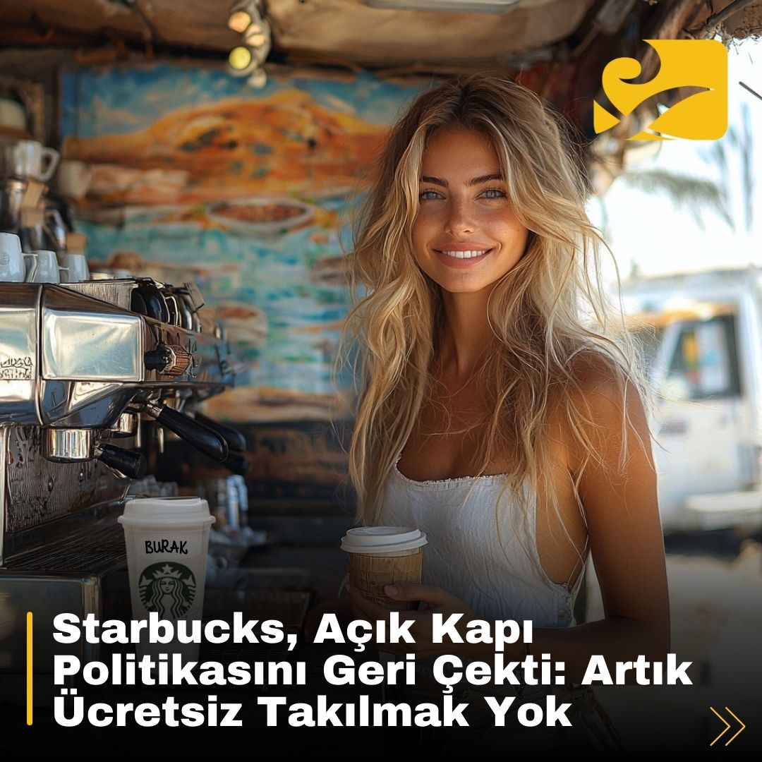 Starbucks, yalnızca ödeme yapan müşterilere hizmet veren yeni bir davranış kuralları seti uygulamaya koydu
