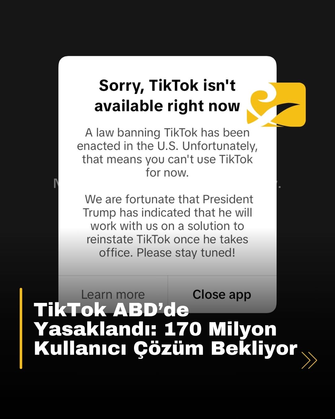 TikTok, ABD’deki yasağın ardından 170 milyon kullanıcıya hizmetini durdurdu ve çözüm beklediğini açıkladı