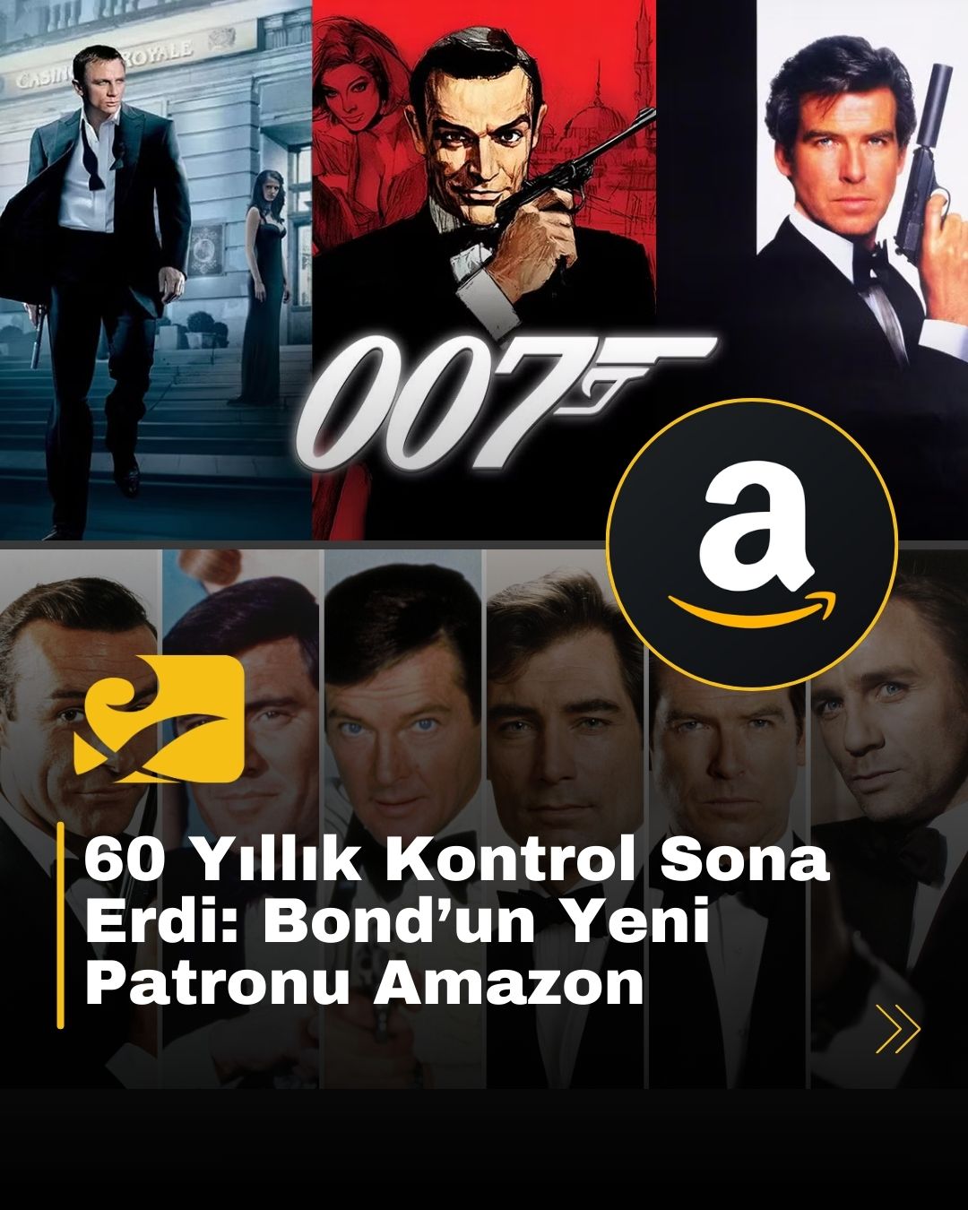 James Bond’un yaratıcı kontrolü artık Amazon’un elinde!