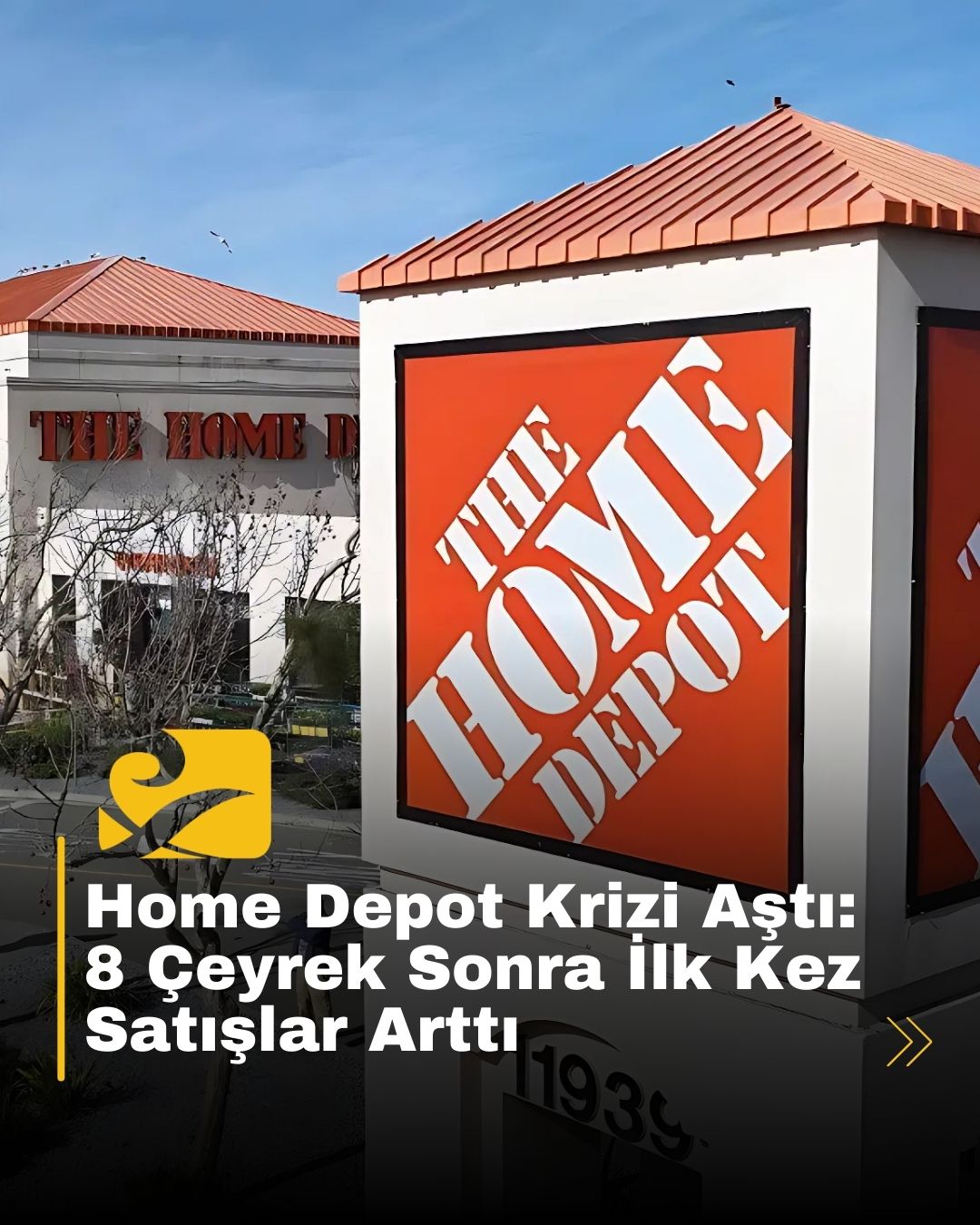 Home Depot, 8 çeyrek sonra ilk kez satışlarını artırdı. Ev tadilat sektörü yeniden canlanıyor mu?