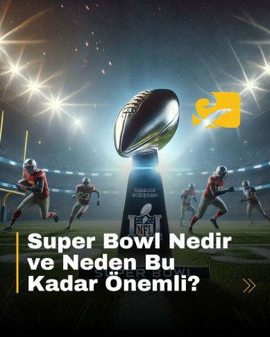 Super Bowl’un tarihi, kültürel ve ekonomik önemi hakkında bilgi veren harika bir yazı.