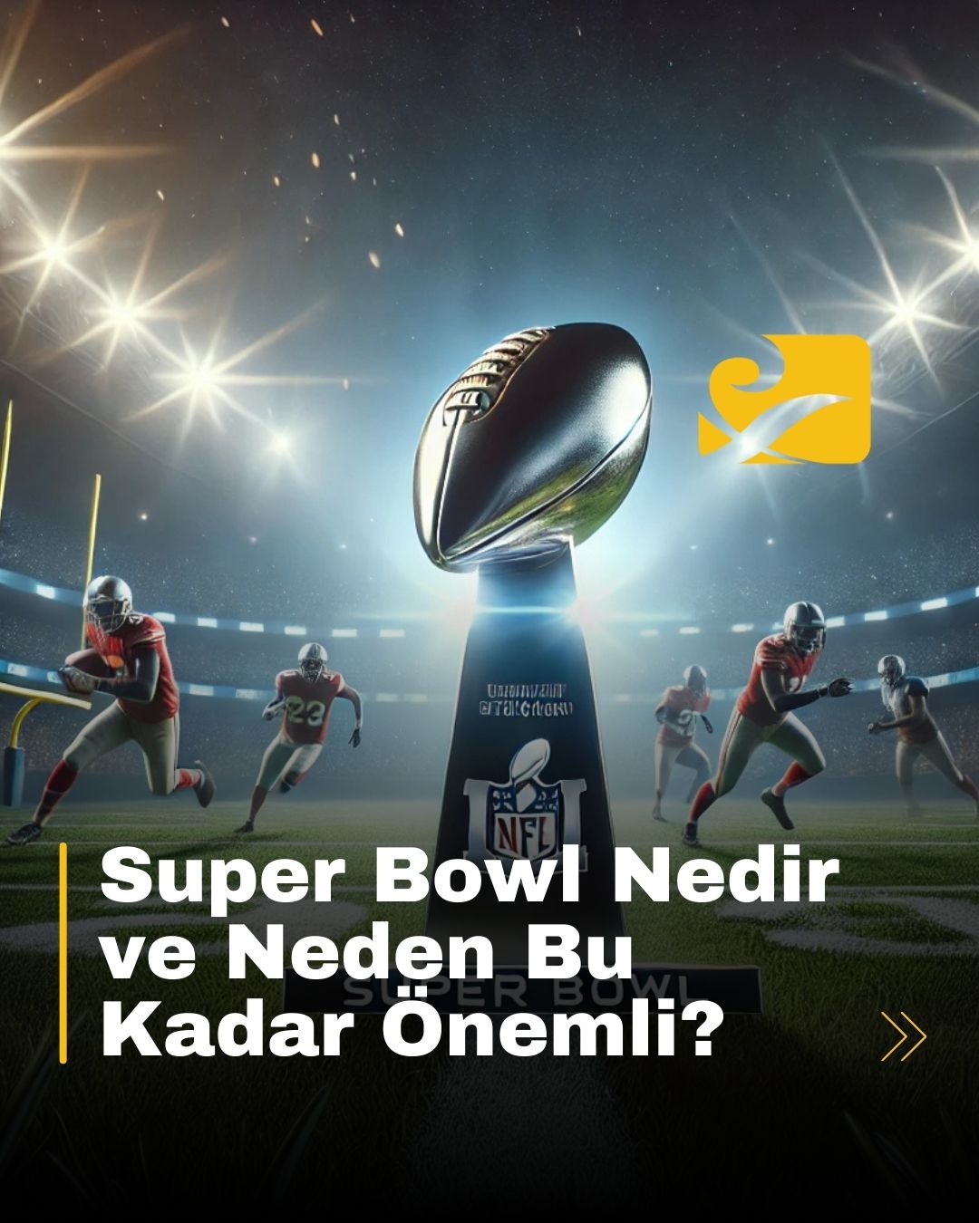 Super Bowl’un tarihi, kültürel ve ekonomik önemi hakkında bilgi veren harika bir yazı.
