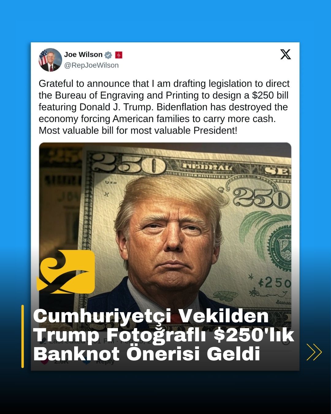 Cumhuriyetçi vekil Joe Wilson, Trump’ın resminin yer alacağı 250 dolarlık banknot için yasa tasarısı sundu