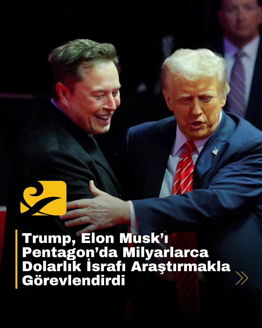Trump, Pentagon’daki harcamaları inceleme görevini Elon Musk’a verdi