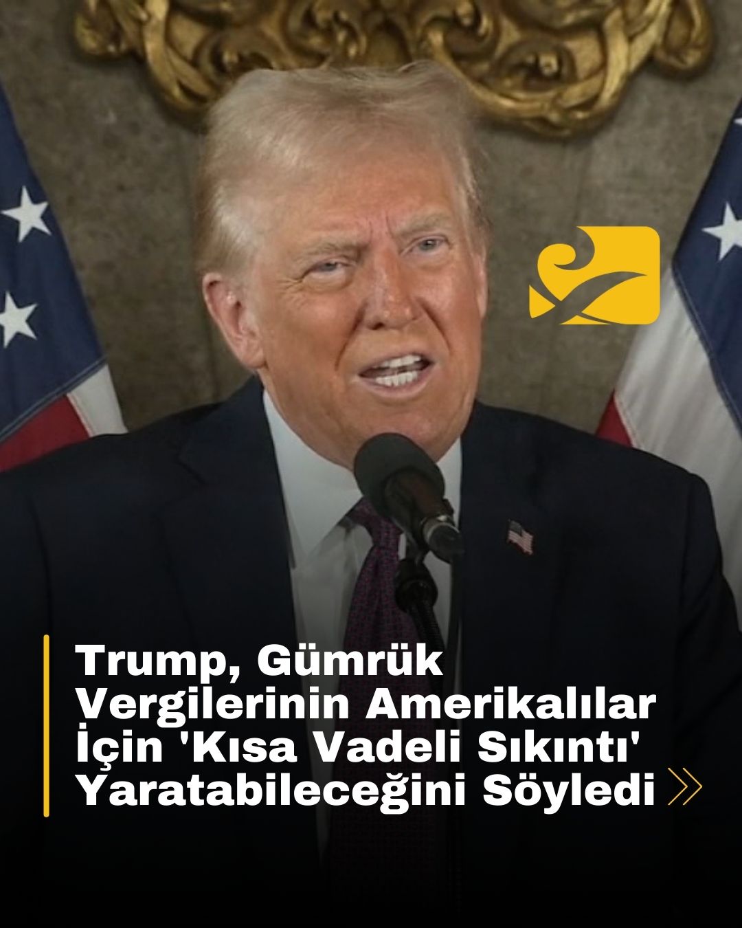 Trump, Kanada, Meksika ve Çin’e uygulanan tarifelerin kısa vadede ekonomik sıkıntılar yaratabileceğini kabul etti