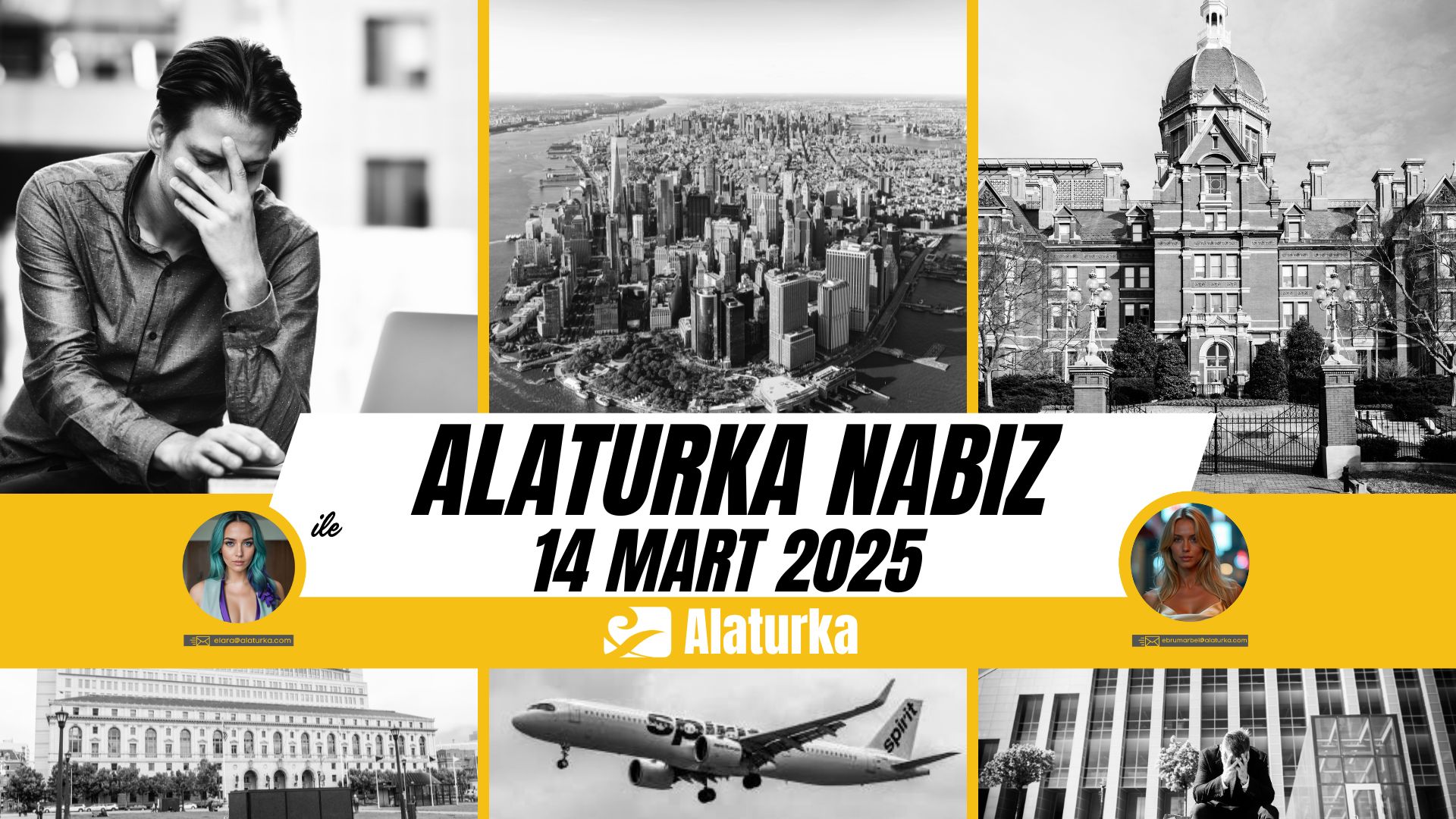 Alaturka Nabız: ABD Gündeminde Öne Çıkan Başlıklar | 14 Mart 2025