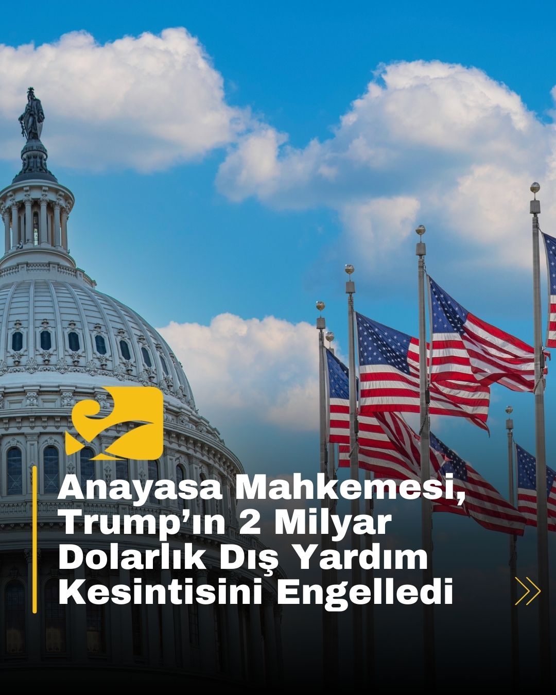 ABD Anayasa Mahkemesi, Trump’ın dış yardım kesintisini reddederek 2 milyar dolarlık fonun serbest bırakılmasına karar verdi