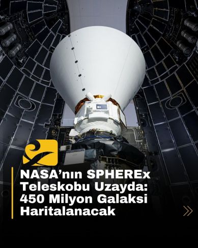 NASA’nın SPHEREx teleskobu, 450 milyon galaksiyi inceleyerek evrenin haritasını çıkaracak