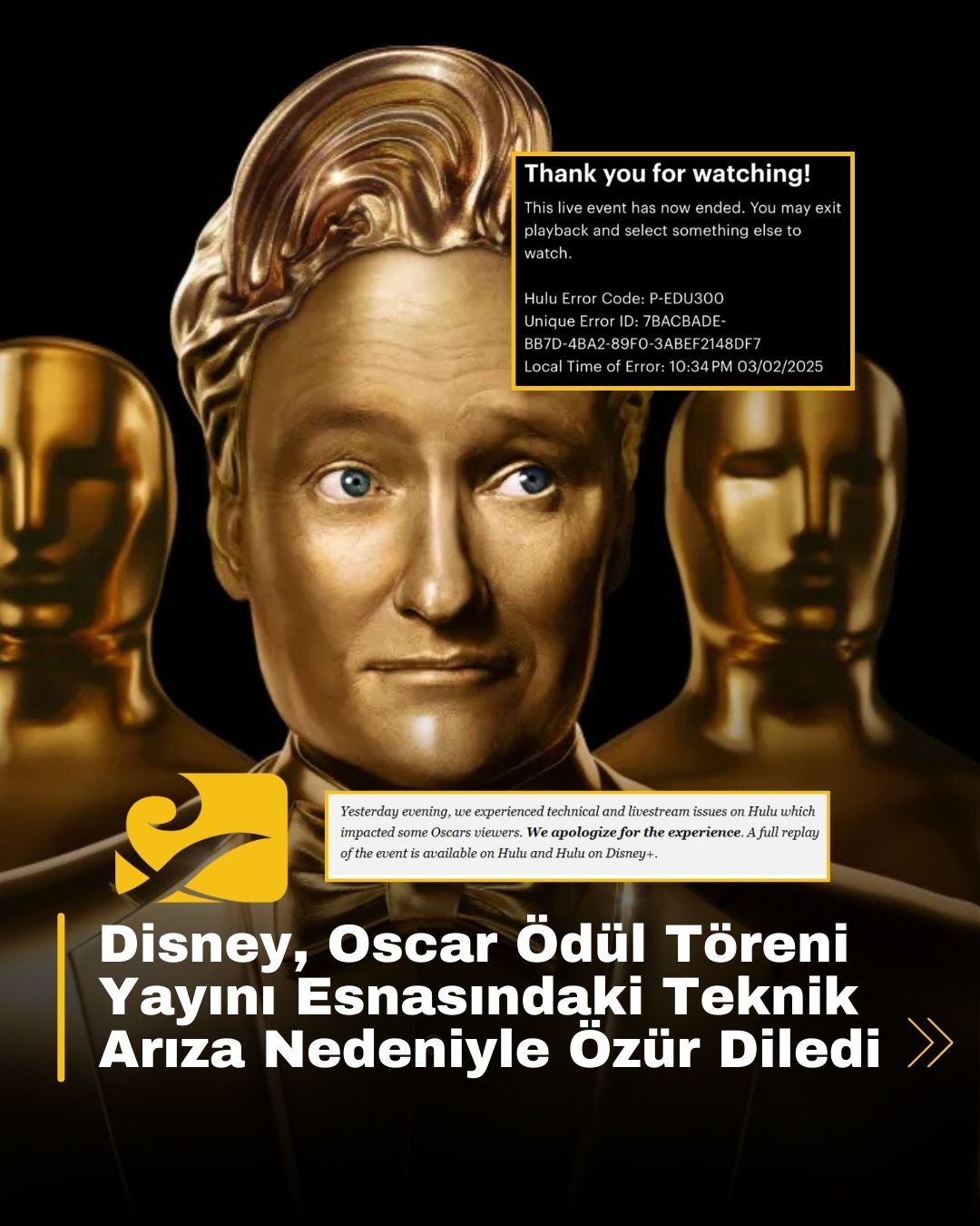 Hulu’nun Oscar 2025 yayını, En İyi Film açıklanmadan sona erdi! Disney, olay sonrası özür diledi!