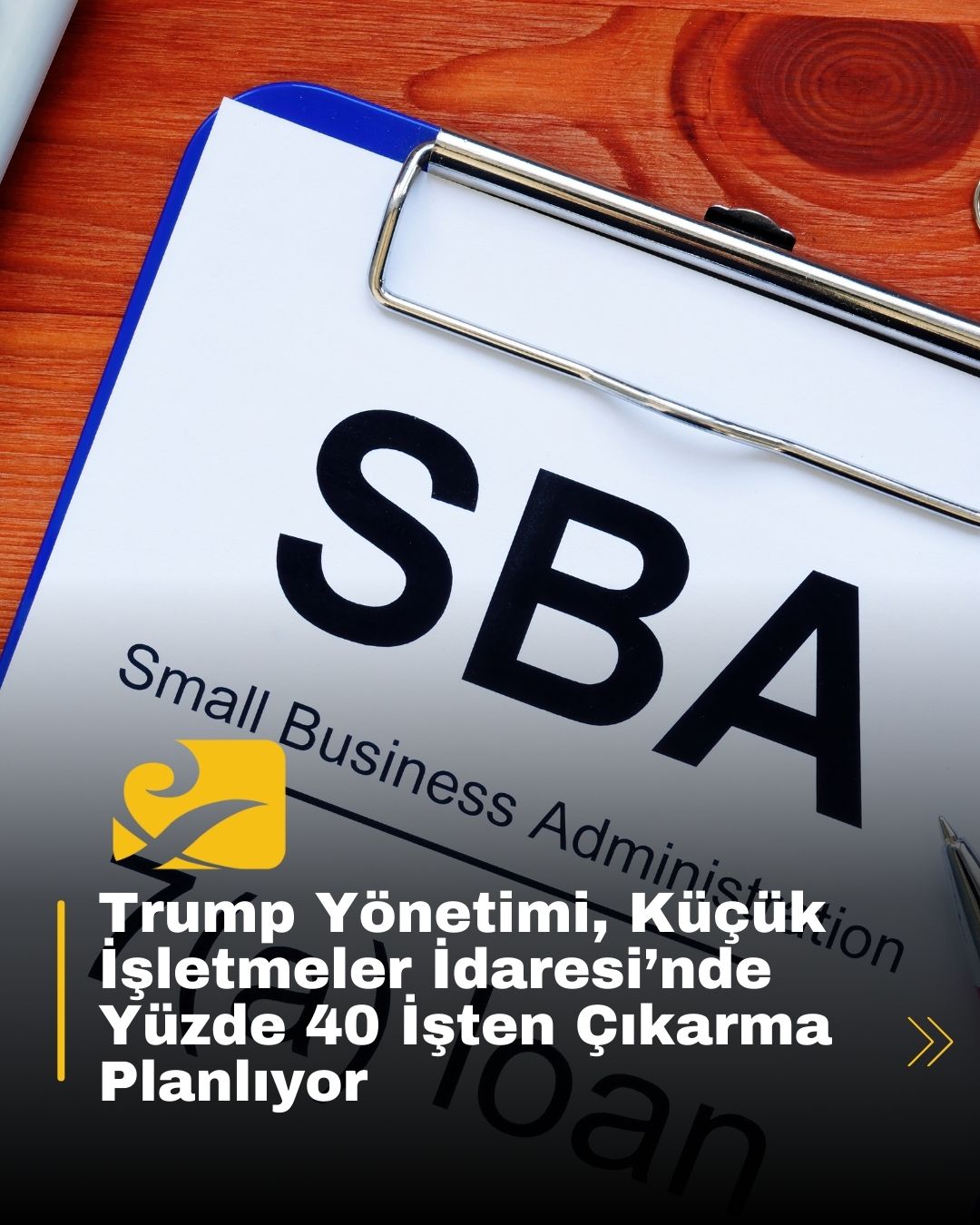 Trump yönetimi, SBA’da %40 işten çıkarma planıyla yeniden yapılanmaya gidiyor
