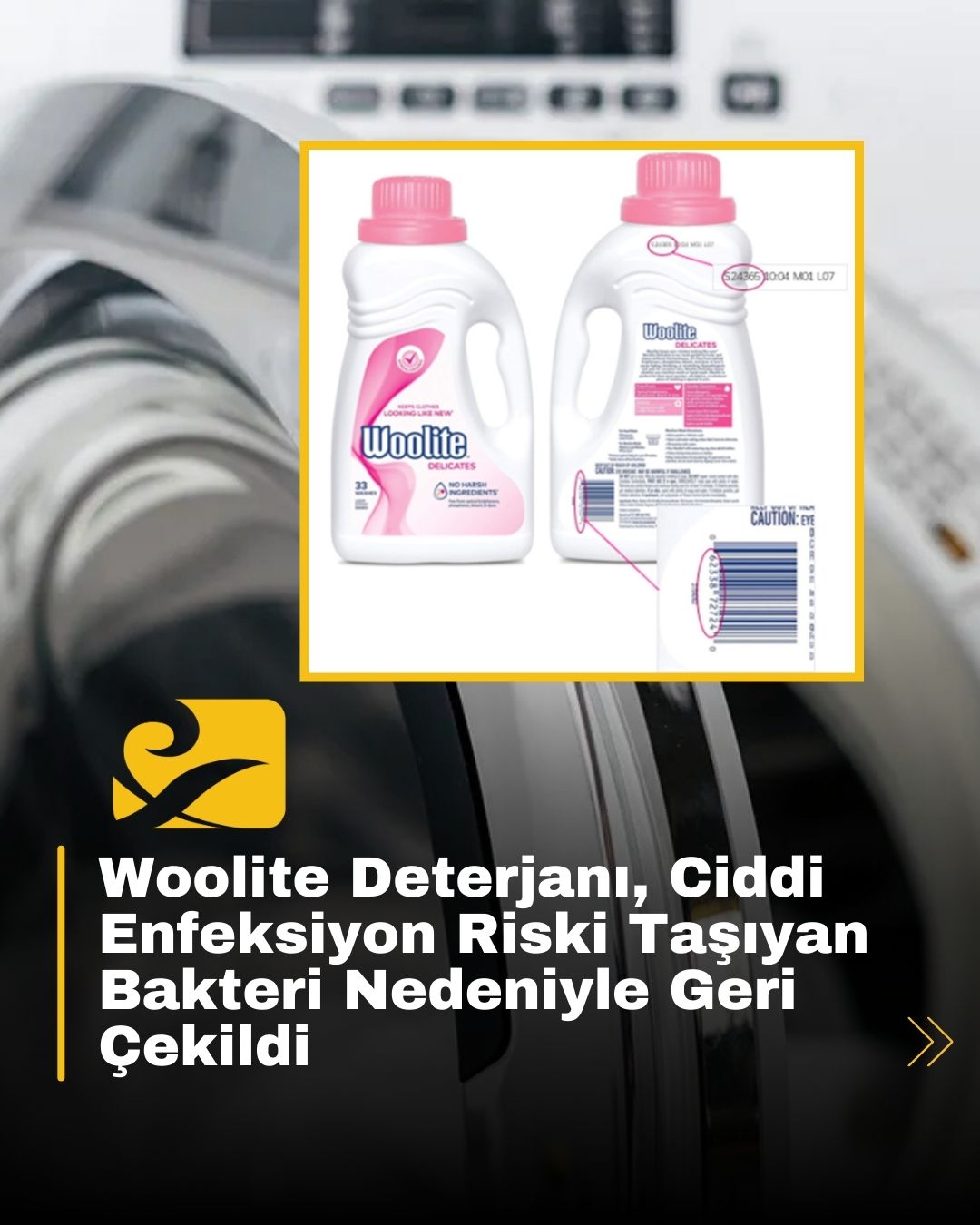 Woolite Delicates deterjanı, Pseudomonas bakterisi nedeniyle Amazon üzerinden geri çağrıldı