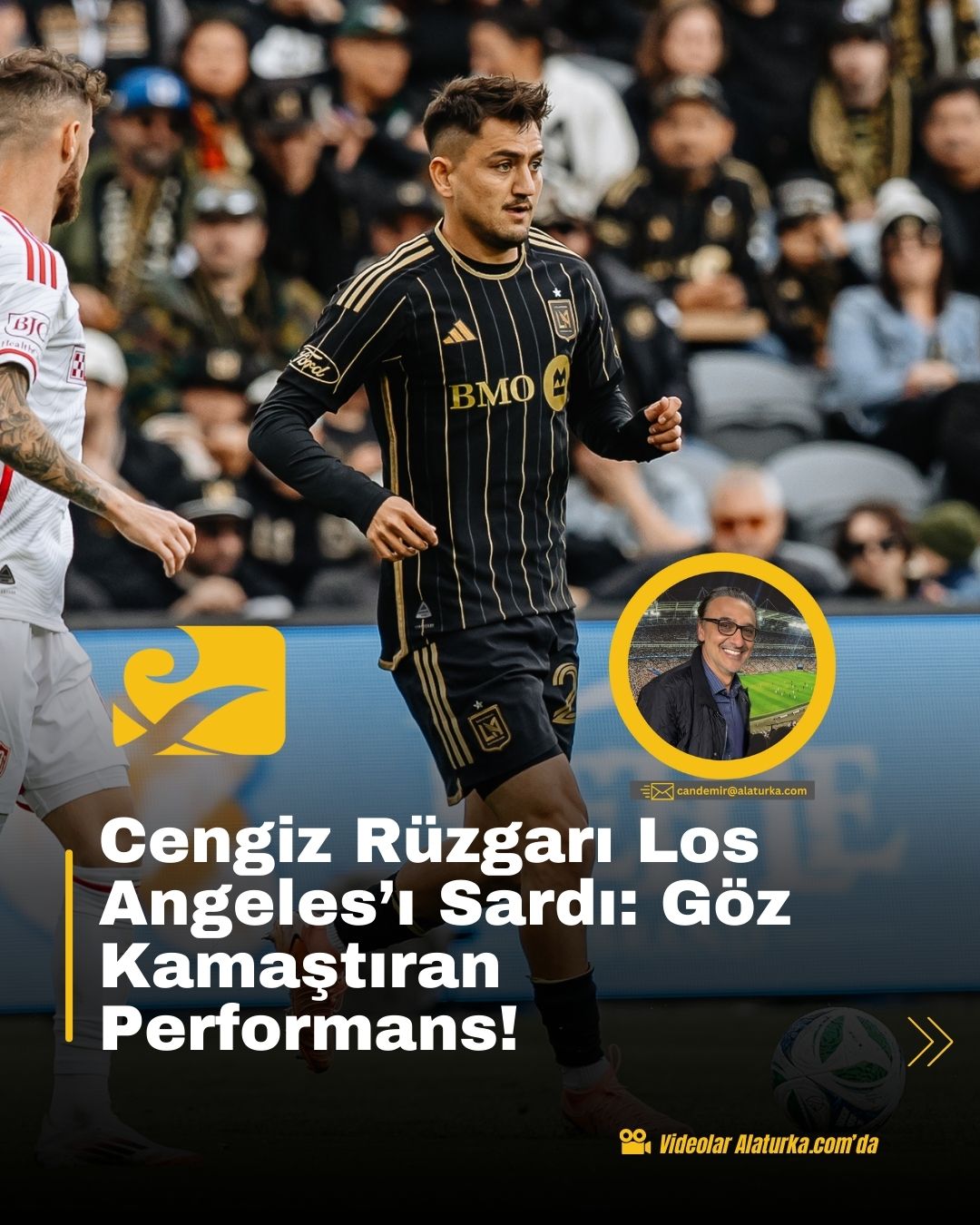 cengiz-under-lafc-performansi-2025-1 Cengiz Ünder, LAFC formasıyla St. Louis City karşısında 2 dakikada 2 asist yaparak yıldızlaştı