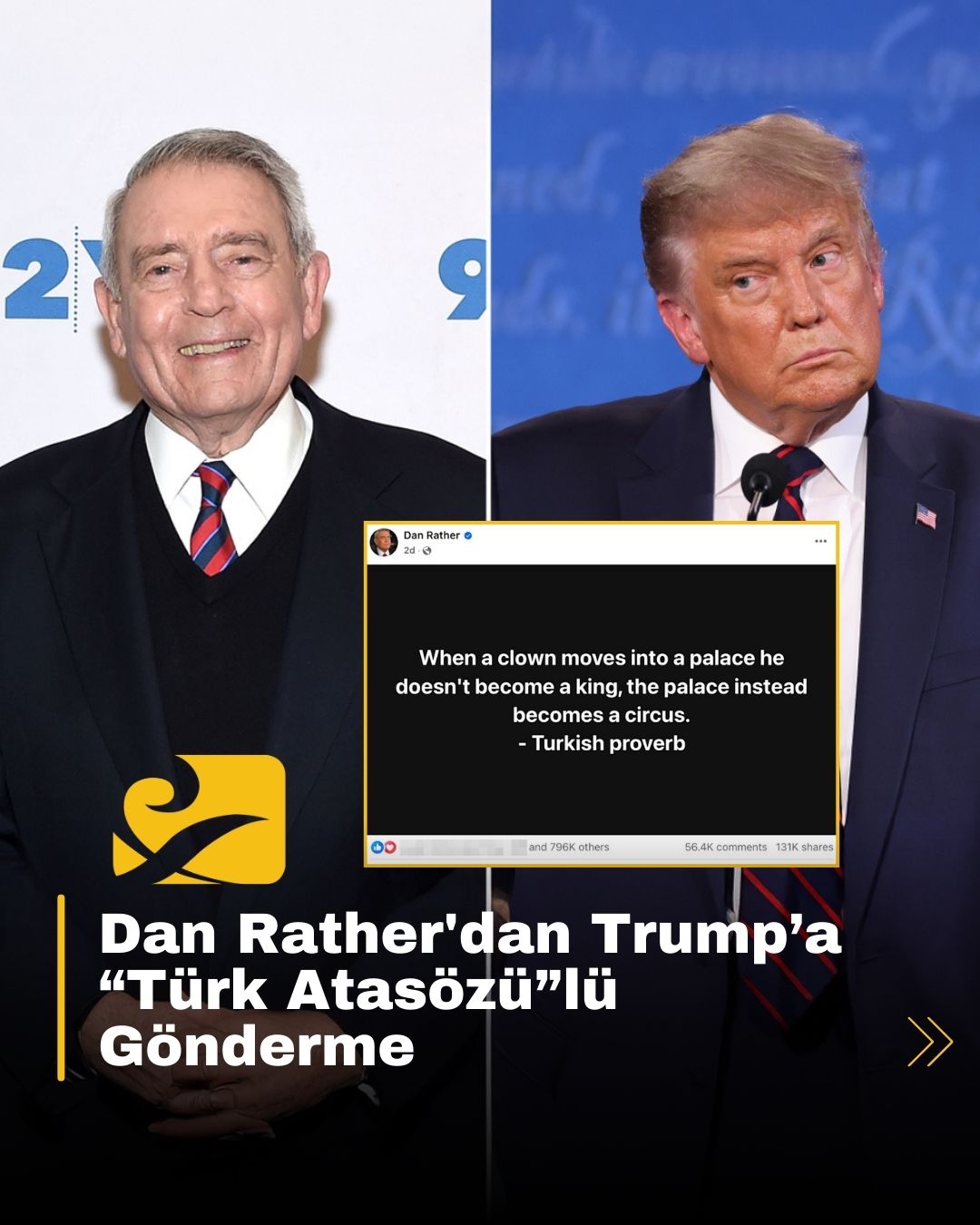 Dan Rather, Trump için “saray sirk olur” sözünü paylaştı, sosyal medyada büyük yankı uyandırdı