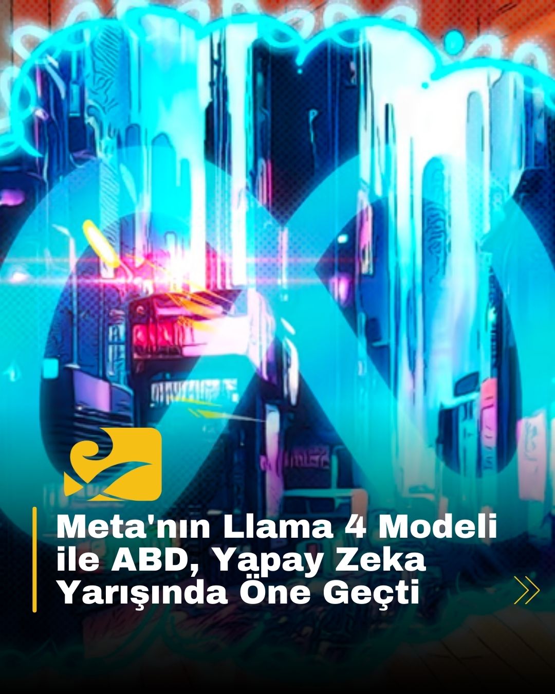 Meta’nın Llama 4 Scout ve Maverick modelleri, ABD’yi yapay zekâ yarışında liderliğe taşıyor