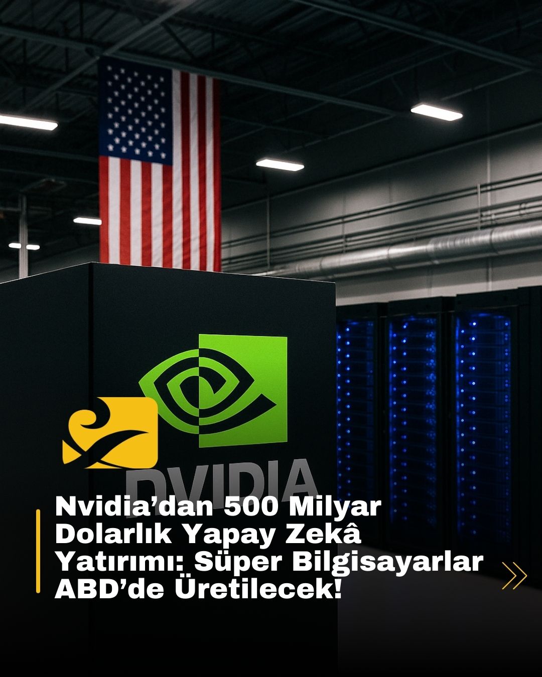 Nvidia, Houston ve Dallas’ta yapay zekâ üretim tesisleri kurarak ABD’yi AI yarışında öne taşıyor
