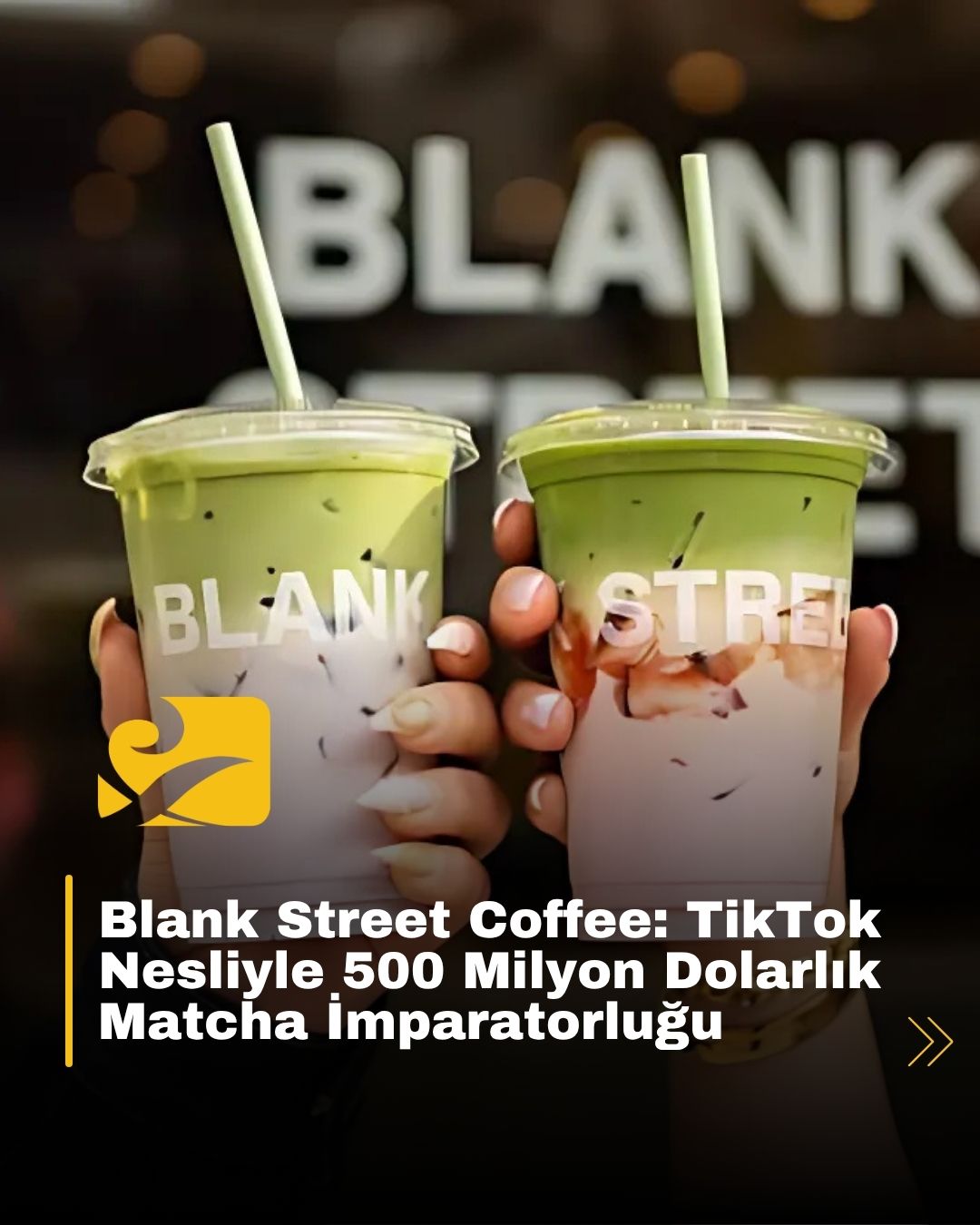 Blank Street Coffee, gençlerin TikTok’ta paylaştığı matcha içecekleriyle kısa sürede küresel bir kahve zincirine dönüştü