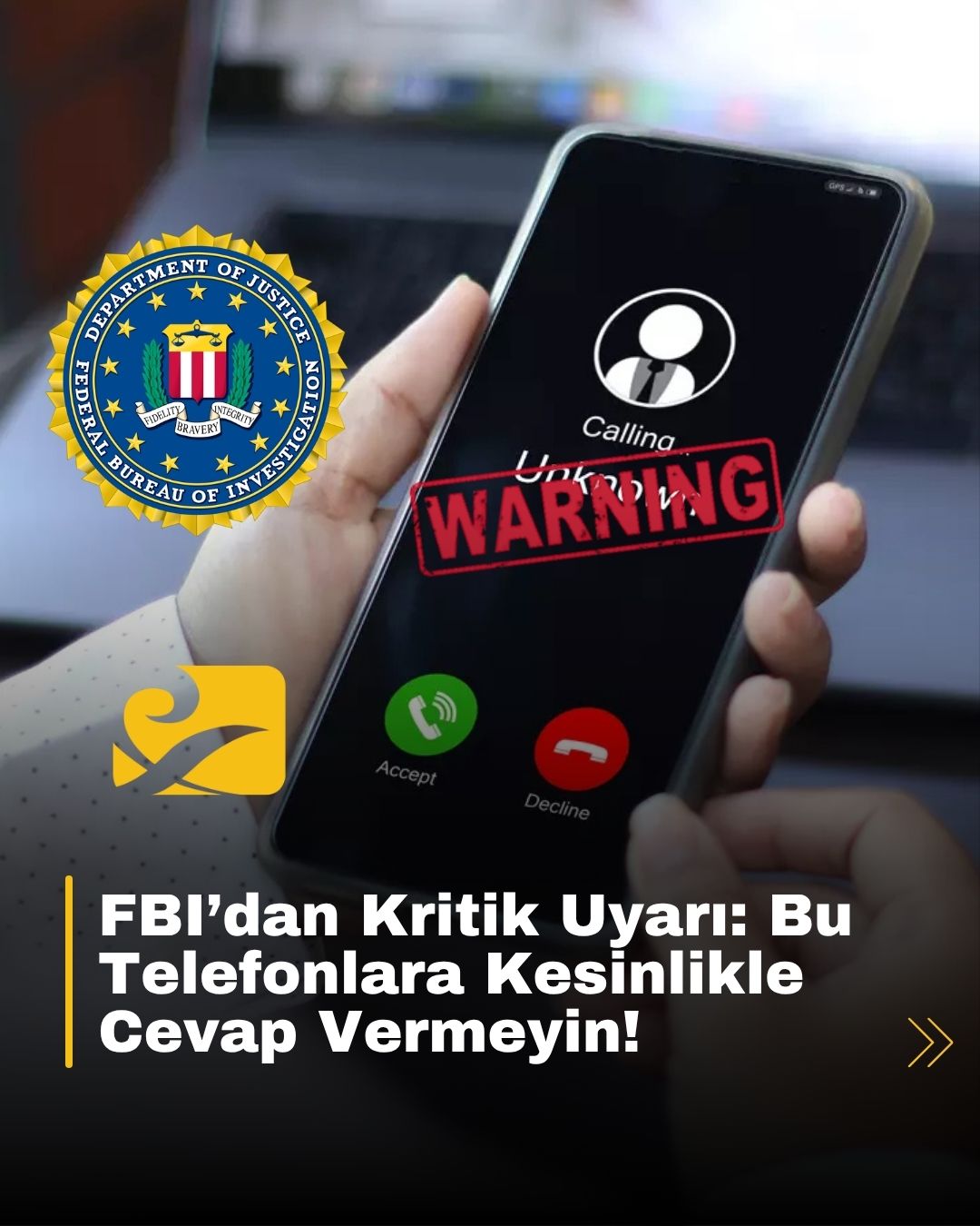 FBI, sahte telefon aramalarıyla vatandaşlardan para isteyen dolandırıcılara karşı kamuoyunu uyardı
