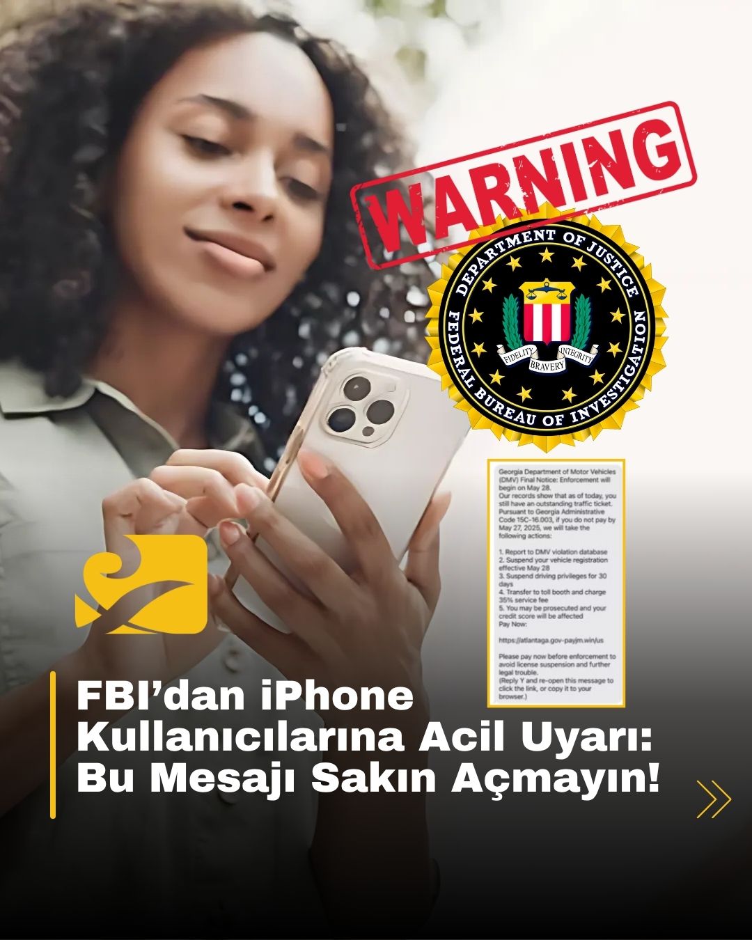 FBI, iPhone kullanıcılarını DMV adına gönderilen sahte mesajlara karşı uyardı; linke tıklanması cihaz güvenliğini riske atıyor