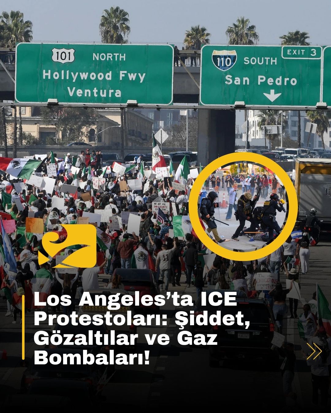Los Angeles’ta ICE protestoları sırasında göstericiler ve polis arasında çatışma çıktı