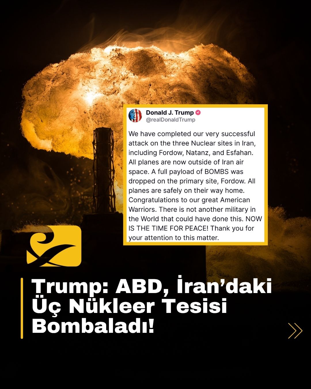 Trump, İran’daki üç nükleer tesisin bombalandığını duyurdu: Fordow, Natanz ve Esfahan hedef alındı