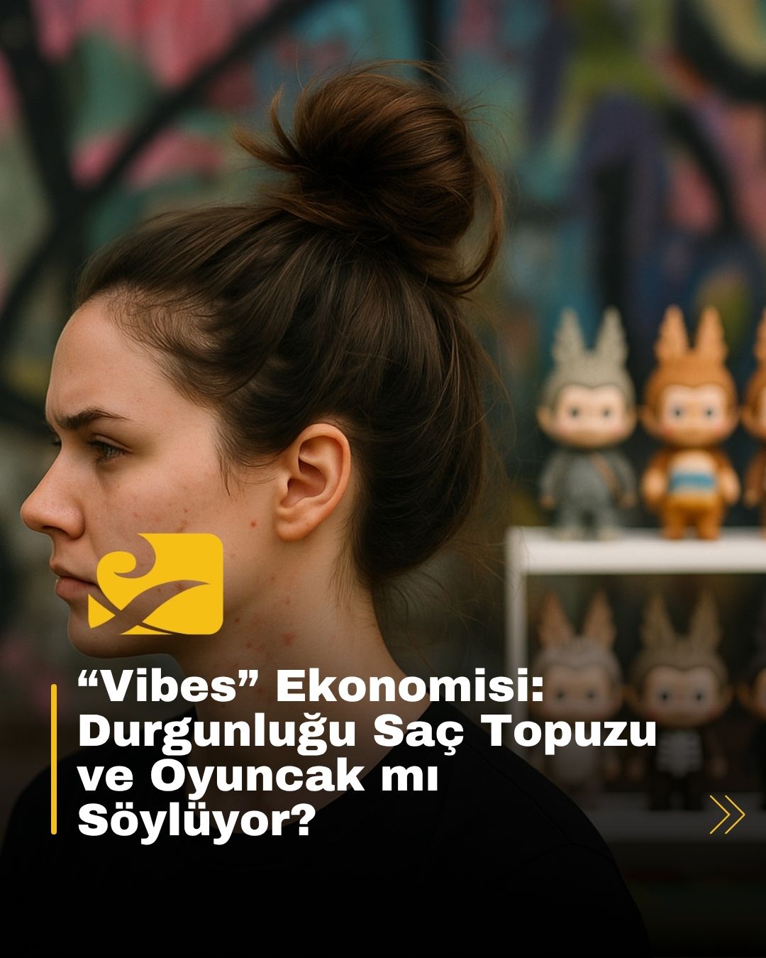 Ekonomik durgunluk göstergeleri değişiyor: Labubu oyuncakları ve sosyal medya “vibes”ları finansal analizlerde yer buluyor