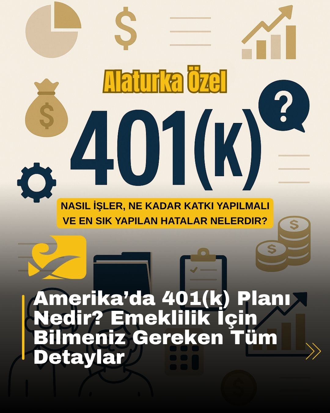 401(k) nedir? ABD’de çalışanlar için emeklilik planının tam rehberi. Vergi avantajlı, işveren destekli ve uzun vadeli birikim aracı