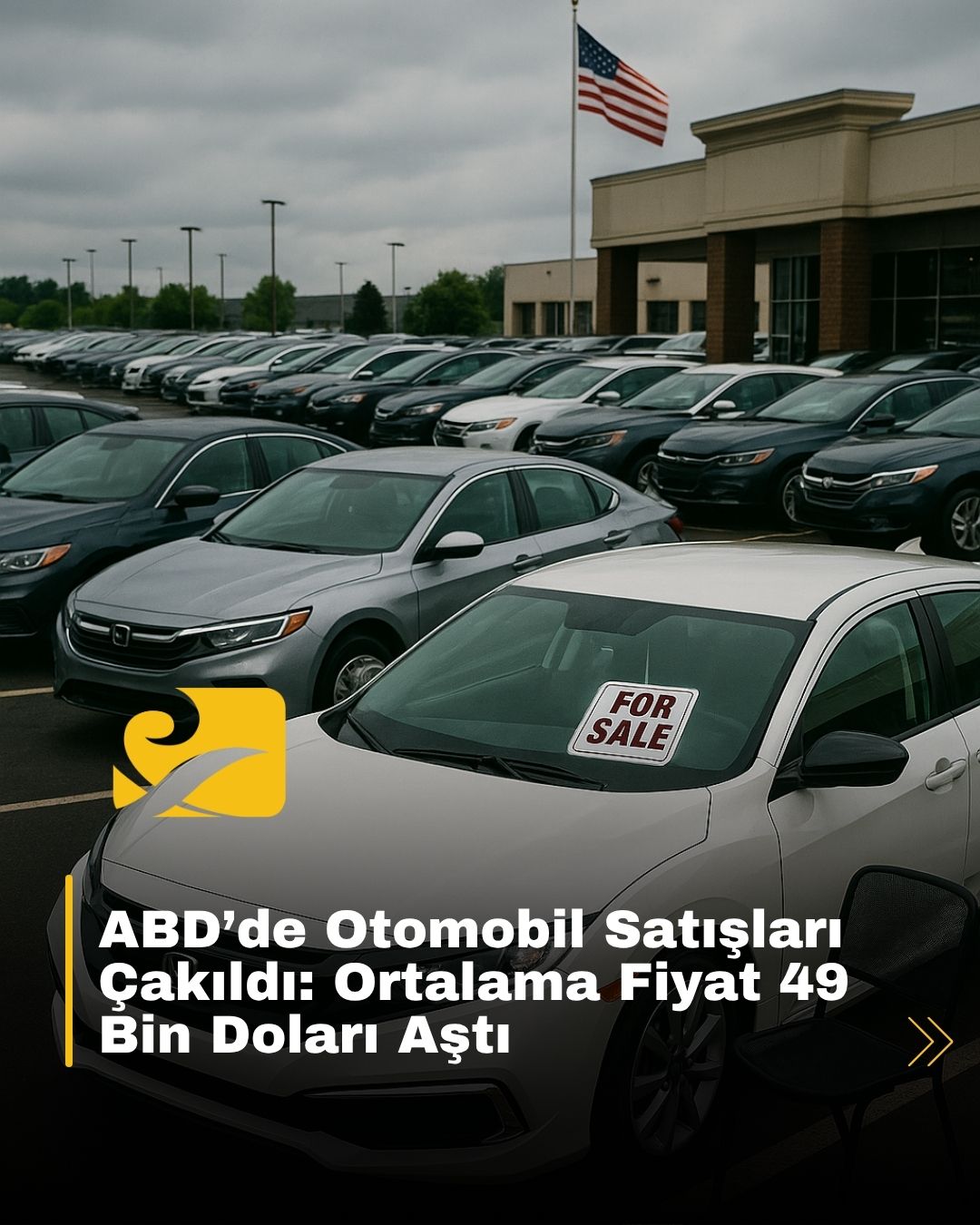 ABD’de otomobil satışları Haziran’da sert düşüş yaşadı; ortalama araç fiyatı 49 bin dolara yükseldi