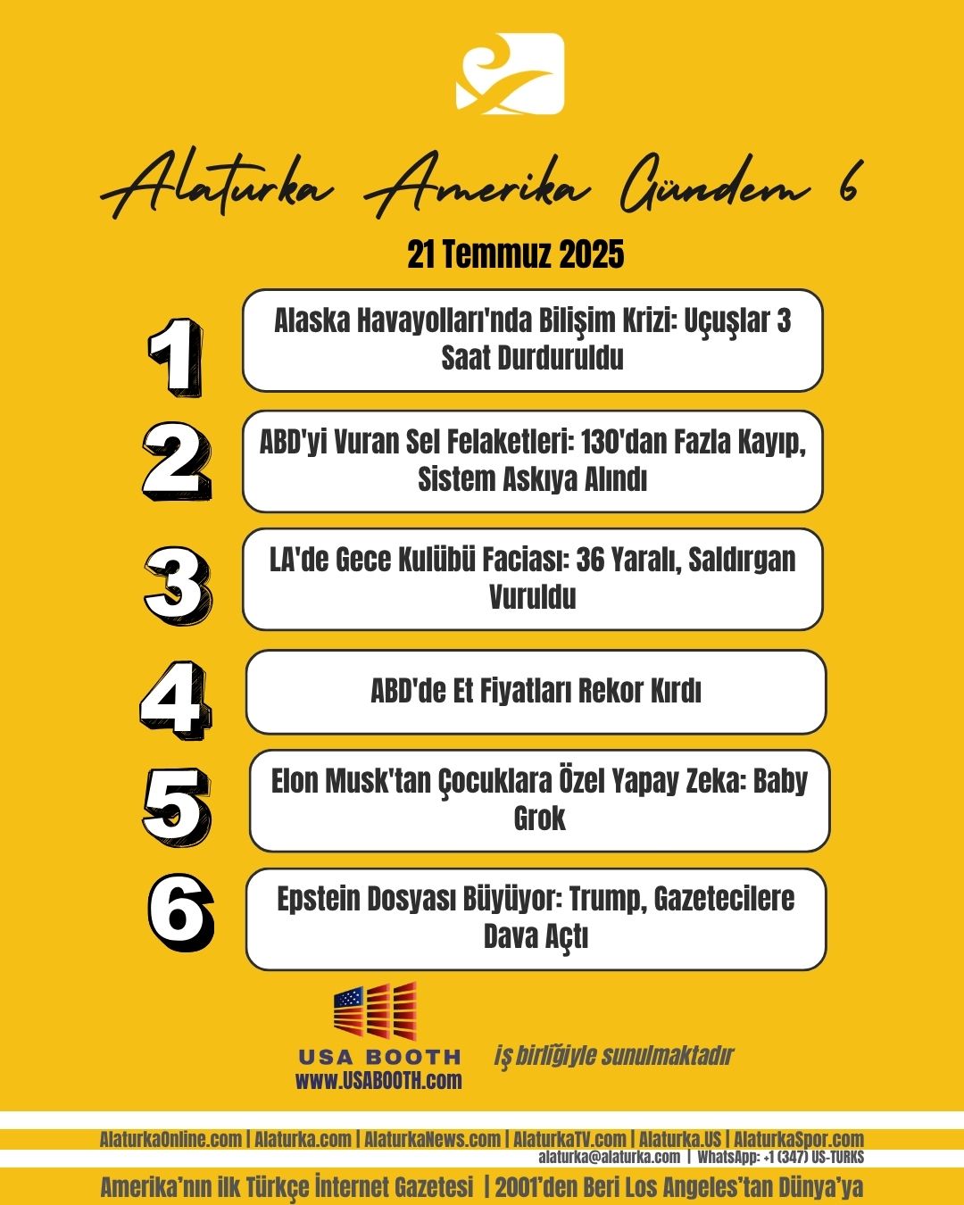 21 Temmuz 2025 | Gündem 6 – Amerika Gündeminde Öne Çıkan 6 Haber