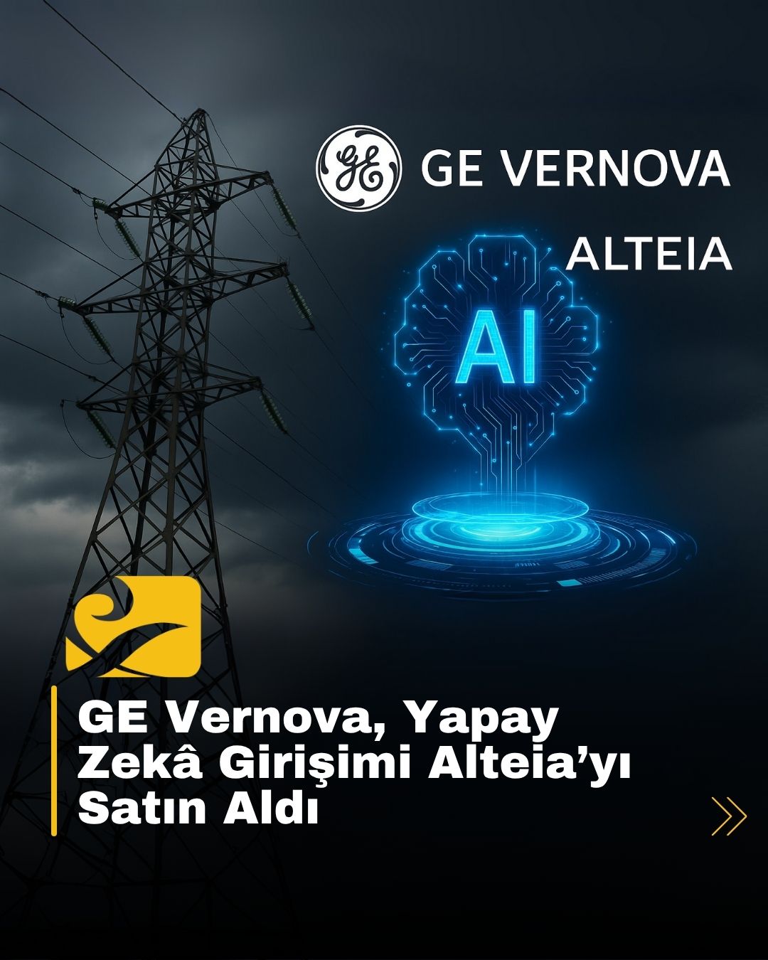 GE Vernova, elektrik şebekesi sorunlarını yapay zekâ ile tespit eden Fransız girişim Alteia’yı satın aldı
