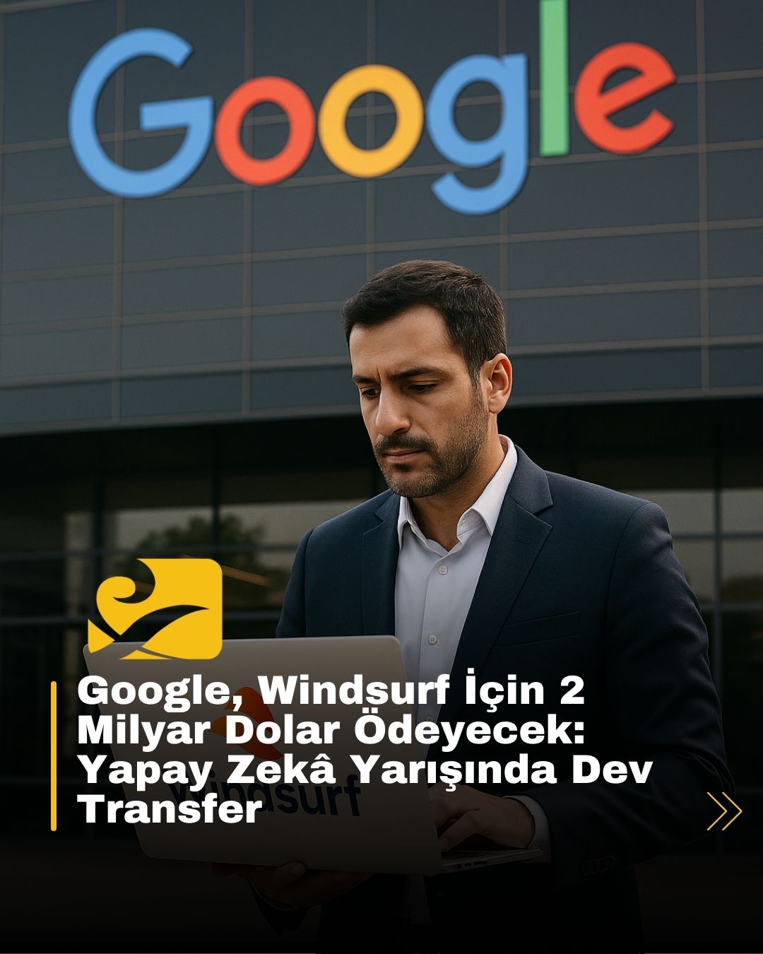 Google AI kodlama girişimi Windsurf’ün teknolojisini lisanslamak ve bazı kilit ekip üyelerini bünyesine katmak için 2 milyar dolardan fazla ödeme yapacak.