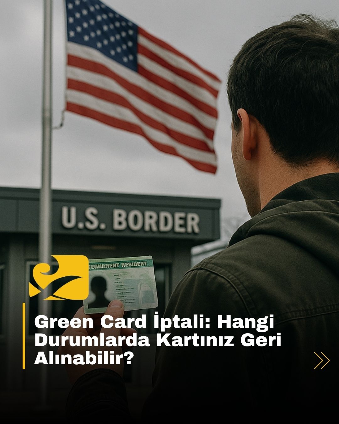 Green Card iptali ve ABD göçmenlik kuralları