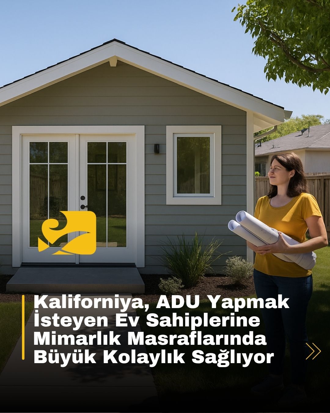 Kaliforniya, ev sahiplerinin arka bahçeye konut inşaatını kolaylaştırmak için ön onaylı ADU planları sunuyor