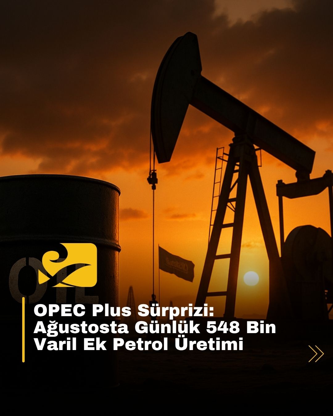 OPEC Plus ülkeleri, ağustosta günlük 548 bin varil ek petrol üretimi yapacak