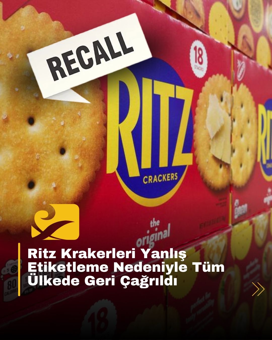 Fıstık alerjisi riski taşıyan etiketleme hatası nedeniyle bazı Ritz kraker paketleri FDA tarafından geri çağrıldı.