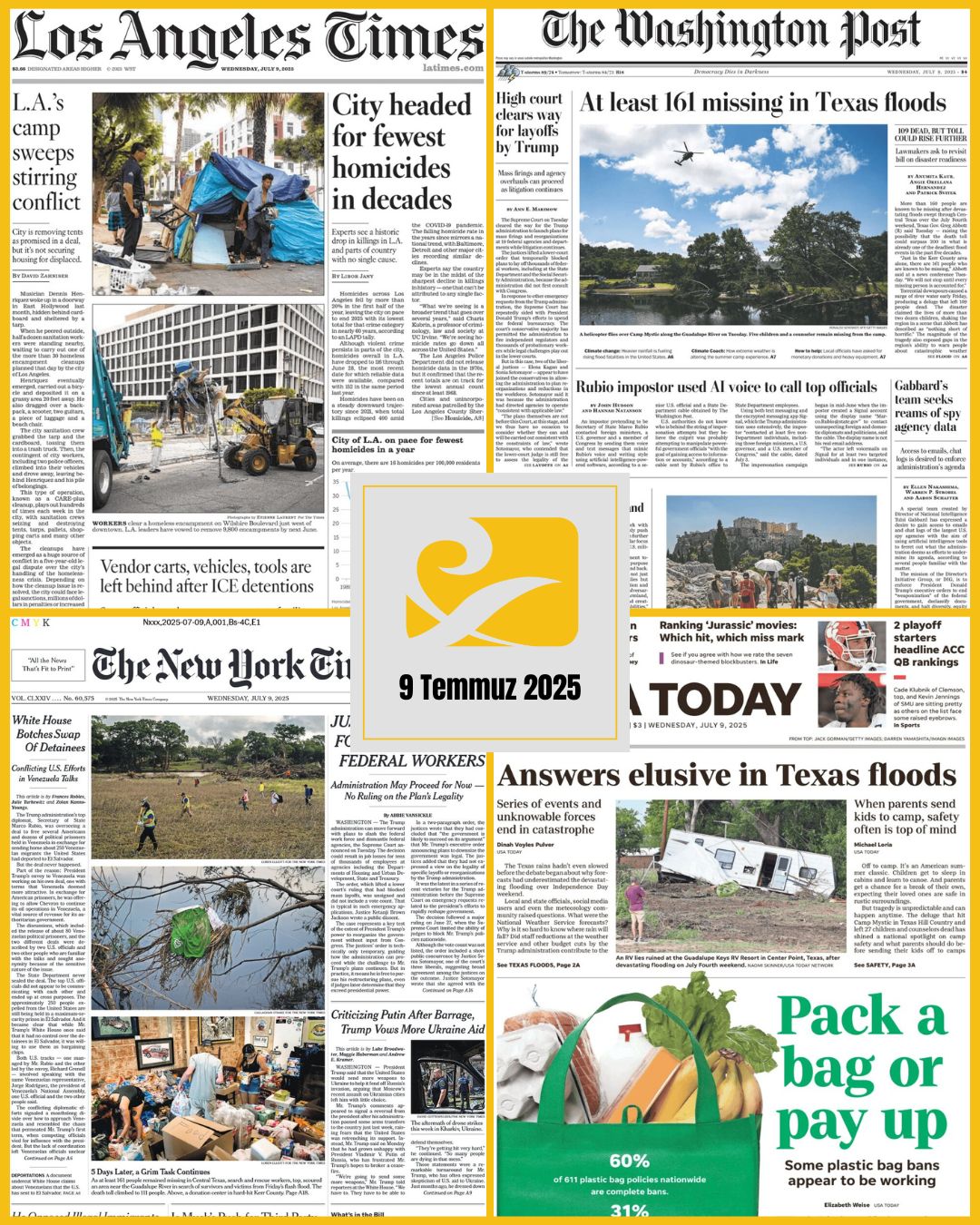 ABD gazeteleri 9 Temmuz 2025’te Teksas’taki sel felaketi, Trump’ın federal planları ve iklim krizine odaklandı