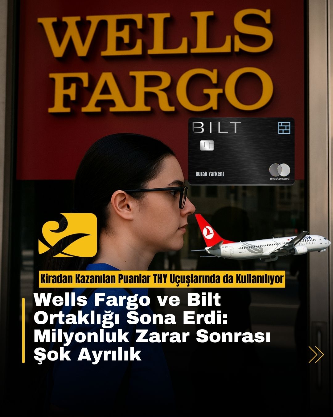 Wells Fargo ve Bilt ortaklığının sona erdiğini gösteren banka logosu ve kart tasarımı