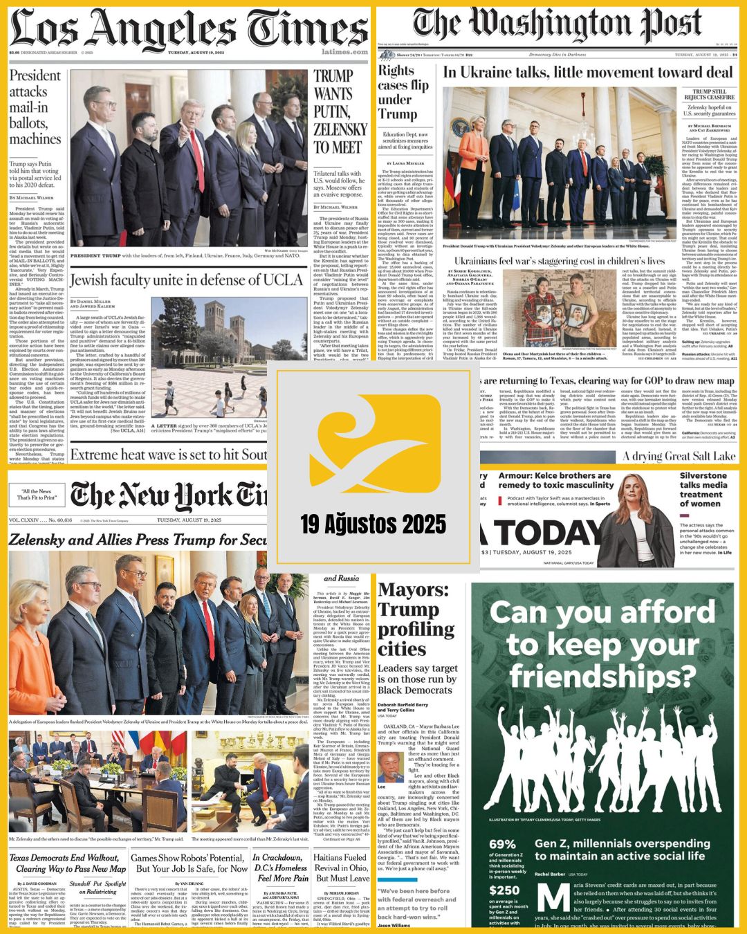 19 Ağustos 2025 tarihli ABD gazetelerinin birinci sayfalarını gösteren kolaj: USA Today, The New York Times, The Washington Post ve Los Angeles Times