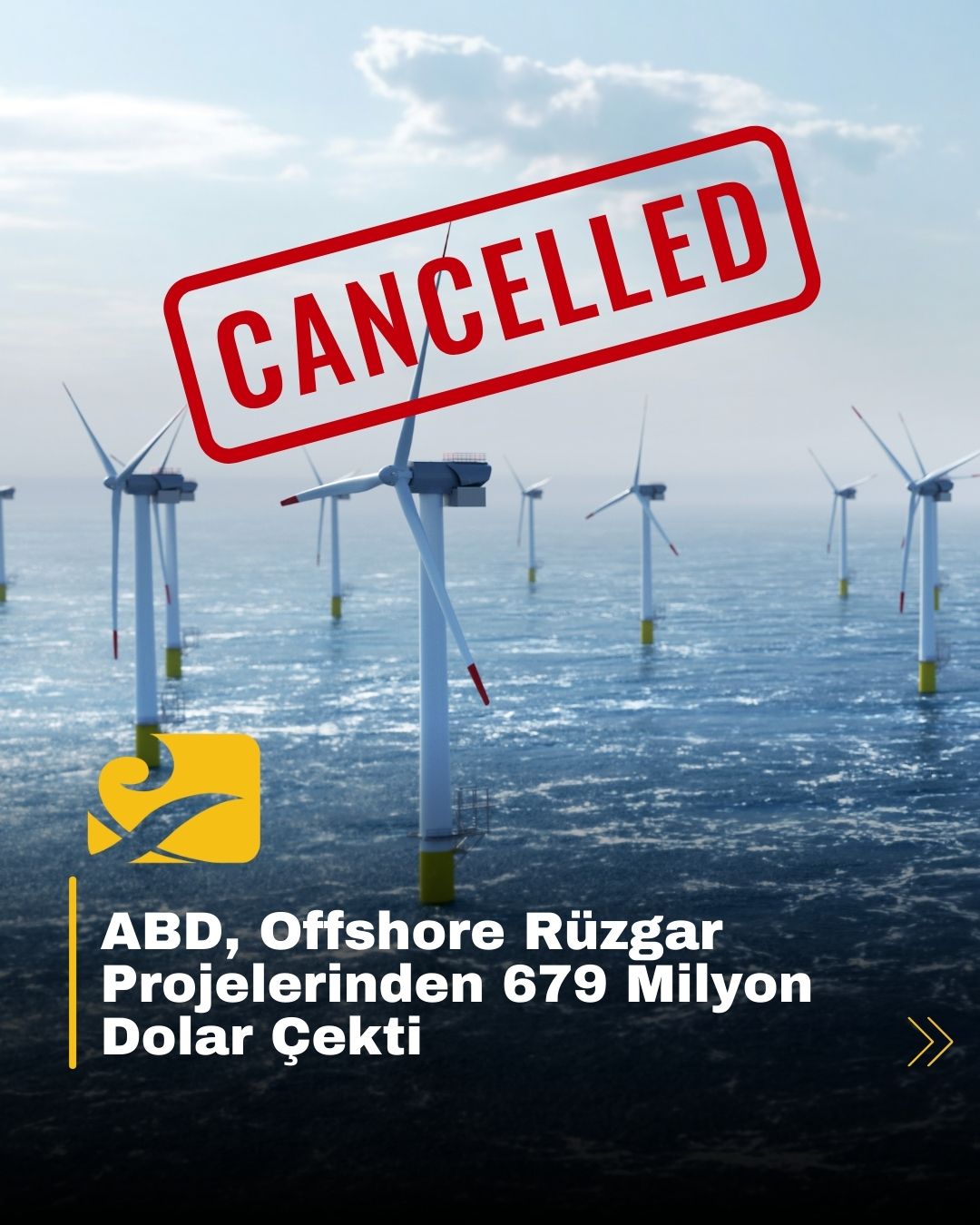 ABD, offshore rüzgar projelerine ayrılan 679 milyon dolarlık fonu geri çekti; Revolution Wind askıya alındı