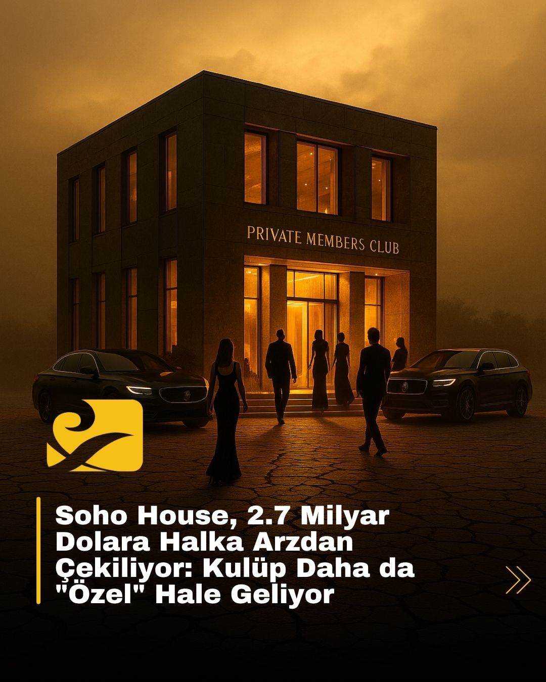 Lüks bir binanın önünde "Soho House" logosu, kapının üzerinde ise "Özel Üyelere Açık" yazısı bulunan bir görsel. Binanın önünden bir grup insan içeriye girmek için bekliyor. Görsel, Soho House'un halka arzdan çekilmesiyle daha da özel hale geldiğini simgeliyor.