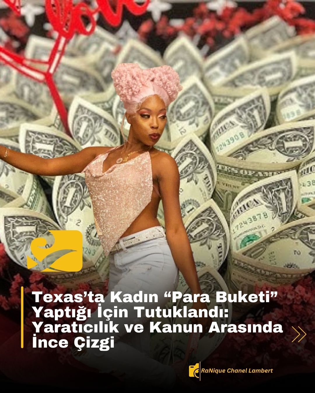 Texas’ta bir butik sahibi, sipariş üzerine hazırladığı para buketini teslim ederken polis tarafından tutuklandı