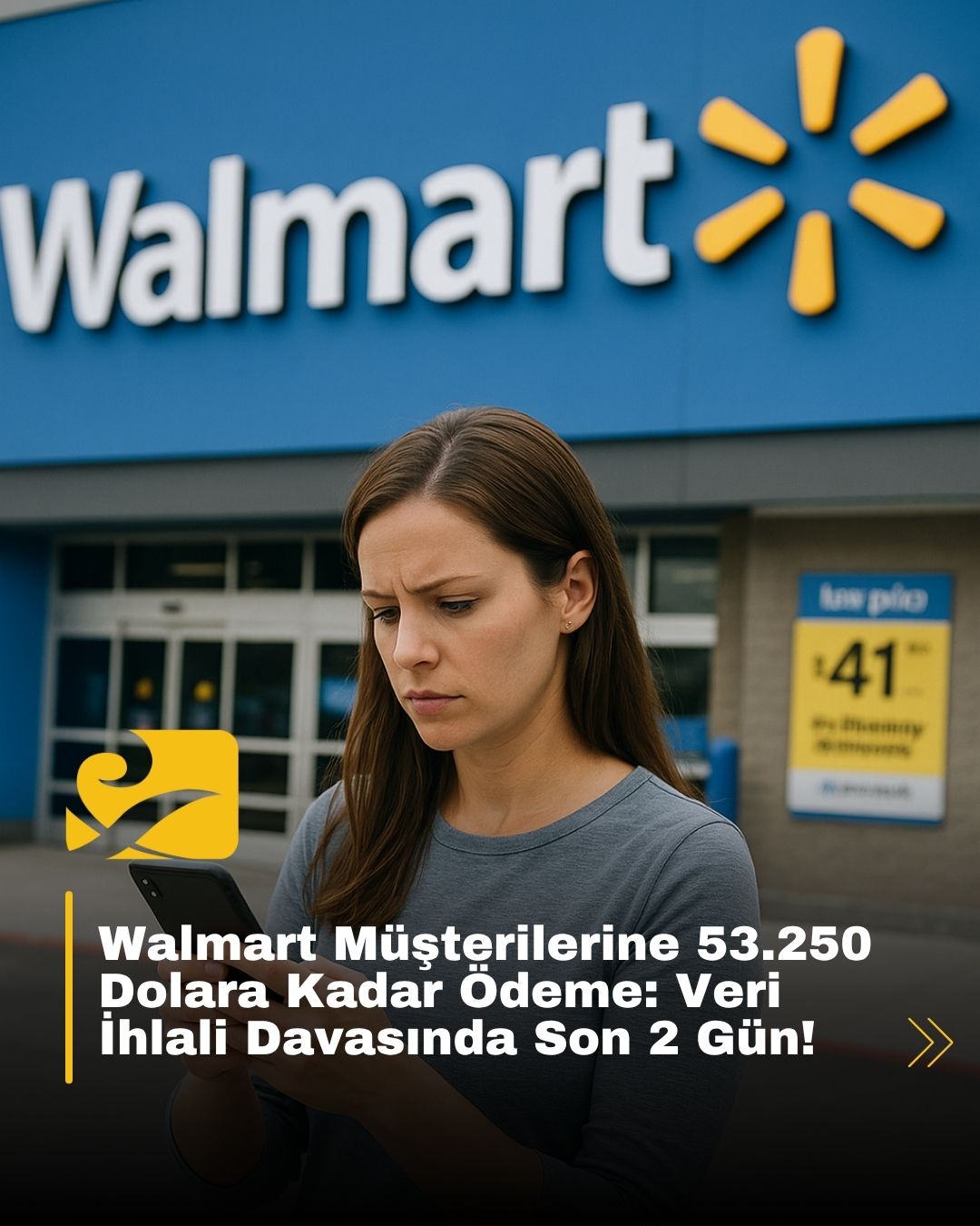 Walmart cep telefonu müşterilerinin veri ihlali davası kapsamında ödeme alabileceğini gösteren bilgilendirme görseli
