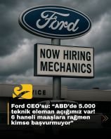 Ford CEO’su Jim Farley, ABD’de teknik eleman açığının yıllık 120.000 $ maaşlara rağmen kapatılamadığını belirtiyor. Türkiye bağlamında kritik bir iş gücü alarmı.